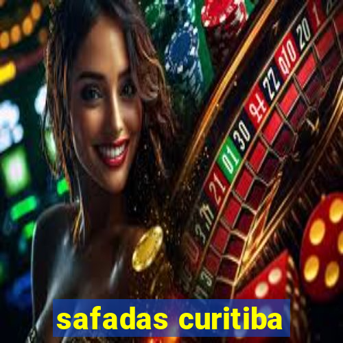 safadas curitiba